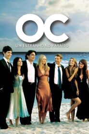O.C.: Um Estranho no Paraíso