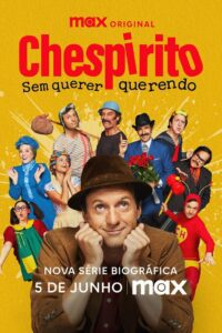Chespirito: Sem Querer Querendo